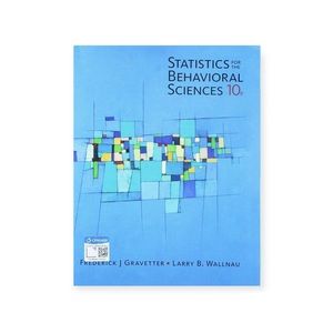 Statistics for the Behavioral Sciences - 10th Edition